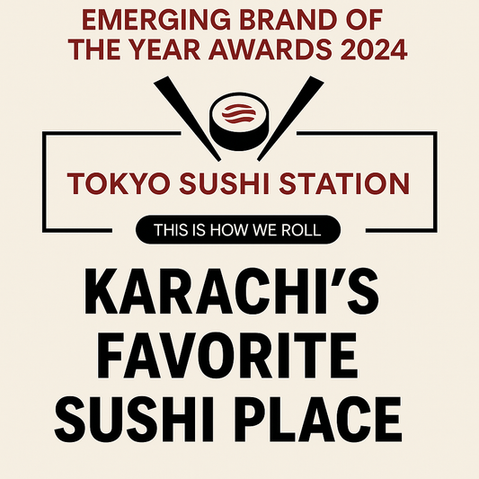 🍣 Why Tokyo Sushi Station is Karachi’s Favorite Sushi Place