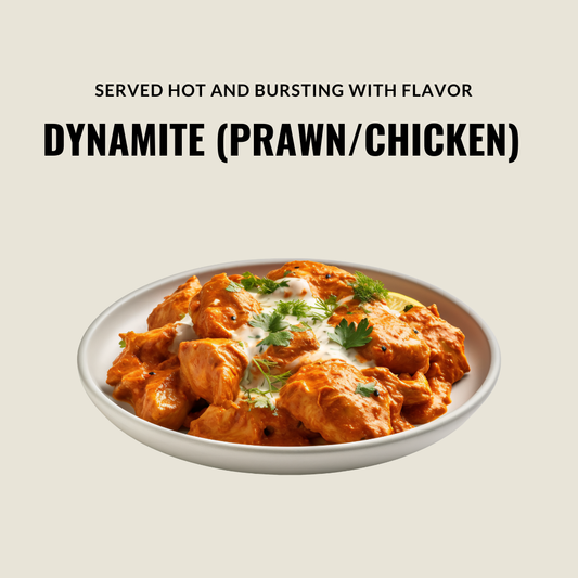 Dynamite (Prawn/Chicken)