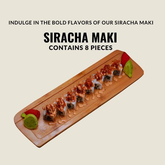 Siracha Maki